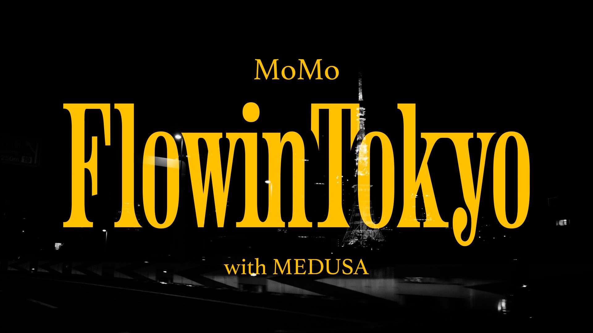 MoMo – FlowinTokyo (Official Video)